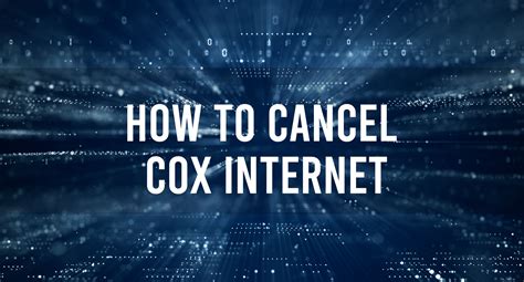 Cancel cox internet. Things To Know About Cancel cox internet. 